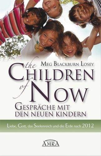 THE CHILDREN OF NOW – GESPRÄCHE MIT DEN NEUEN KINDERN