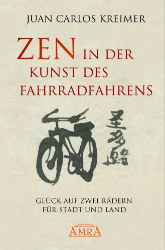 ZEN IN DER KUNST DES FAHRRADFAHRENS