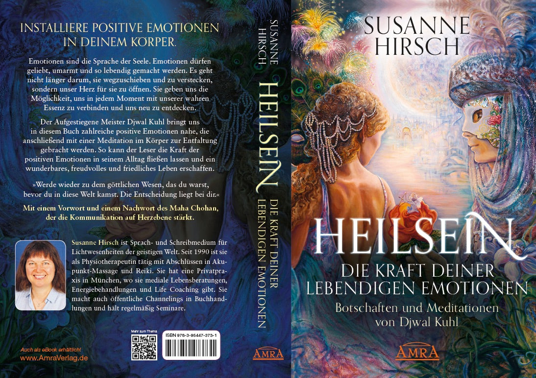 HEILSEIN – DIE KRAFT DEINER LEBENDIGEN EMOTIONEN