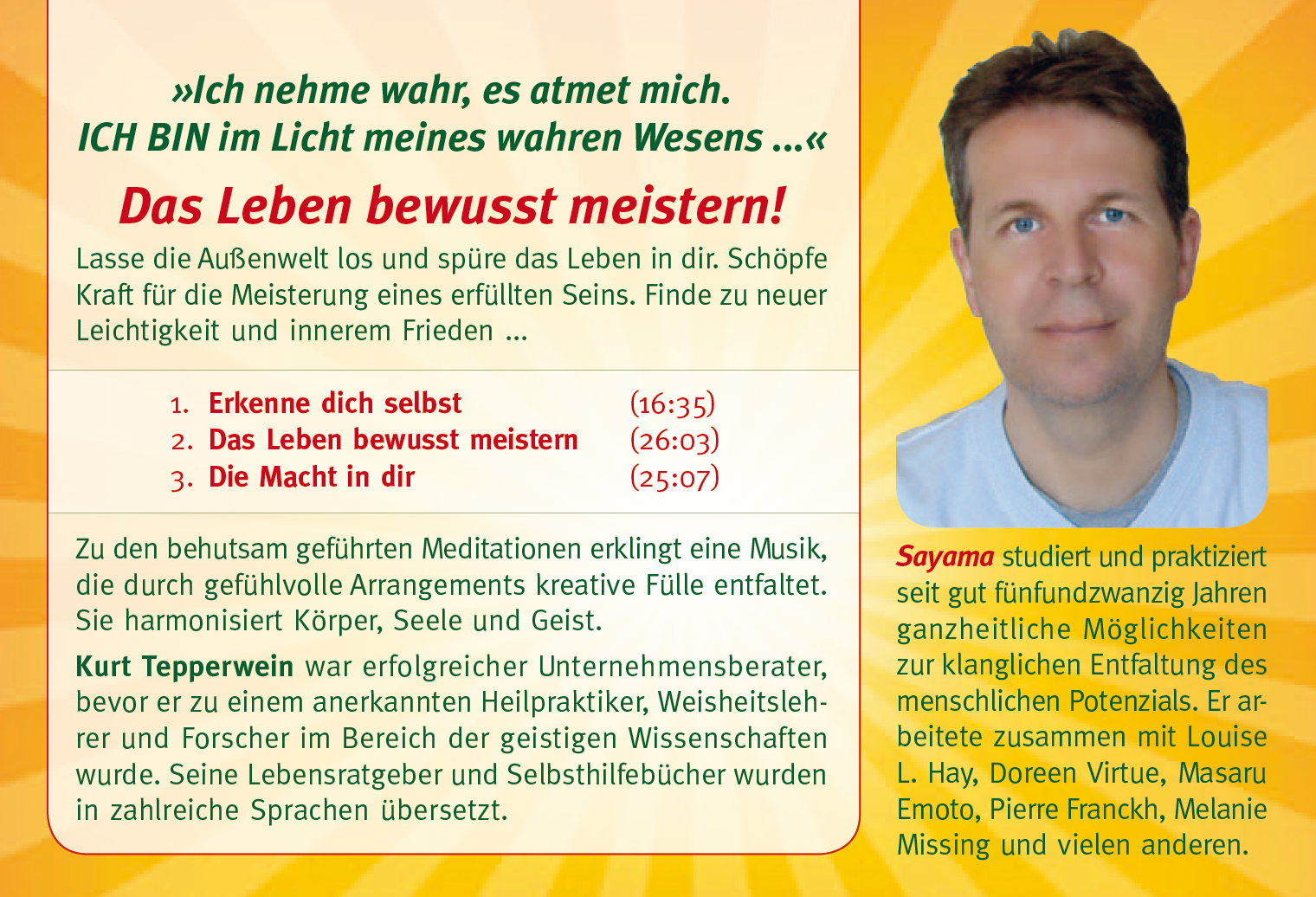 DAS LEBEN BEWUSST MEISTERN!