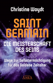 SAINT GERMAIN - Die Meisterschaft des Seins