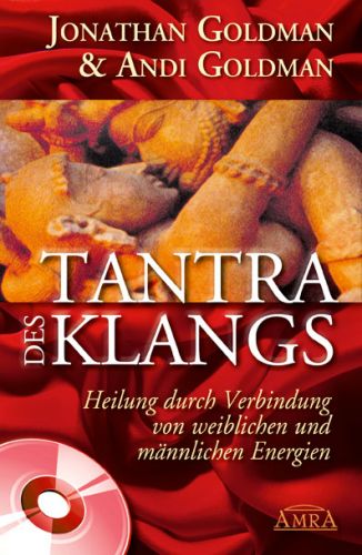 TANTRA DES KLANGS [Buch & CD]