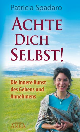 ACHTE DICH SELBST!