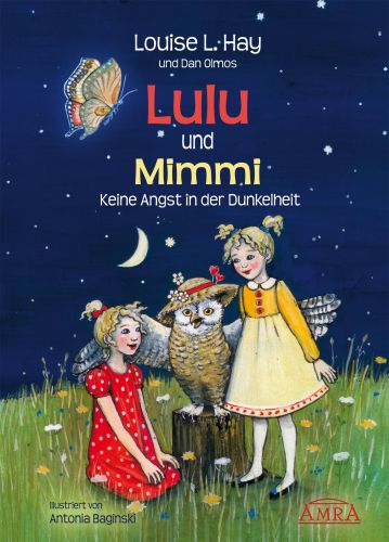 LULU UND MIMMI [wundervoll farbig illustriert!]