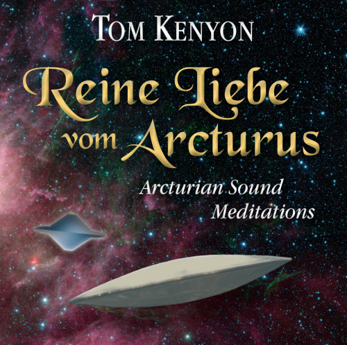 REINE LIEBE VOM ARCTURUS [Heilmusik zur Regeneration und Trancereise]