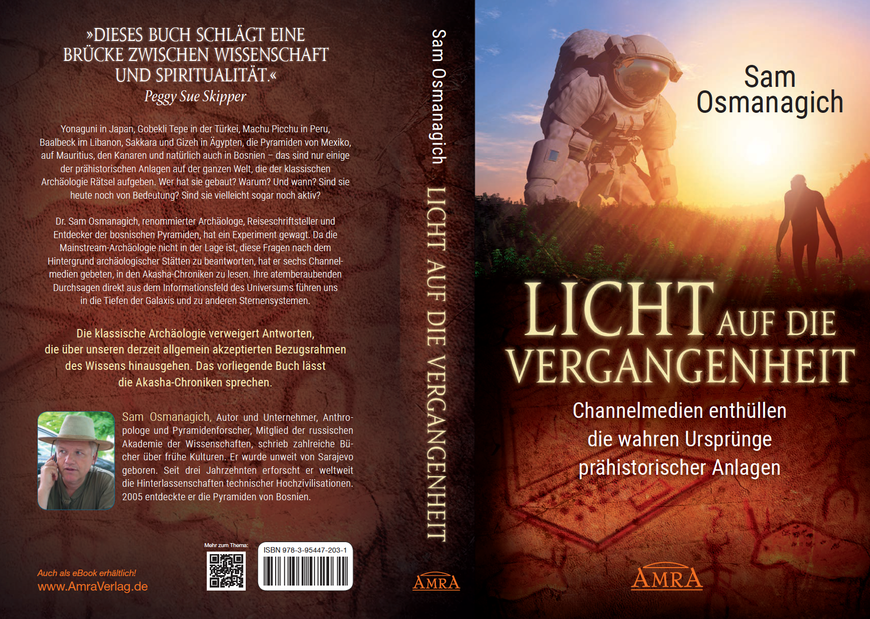 LICHT AUF DIE VERGANGENHEIT [Wozu dienten die berühmten prähistorischen Anlagen von Baalbek über Machu Picchu bis Gizeh?]