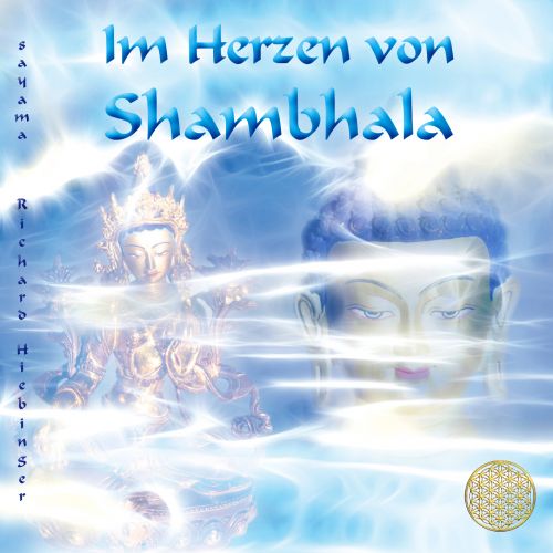 IM HERZEN VON SHAMBHALA [wahlweise als Download]