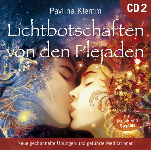 LICHTBOTSCHAFTEN VON DEN PLEJADEN 2 [Übungs-CD; wahlweise als Download]