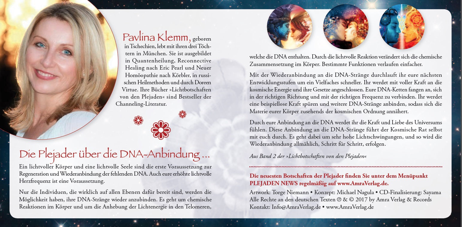LICHTBOTSCHAFTEN VON DEN PLEJADEN [DNA-Anbindung; mit Channelings von Pavlina Klemm im Booklet; wahlweise als Download]