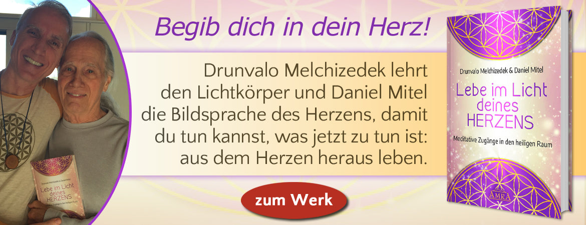 LEBE IM LICHT DEINES HERZENS [empfohlen von Pavlina Klemm]
