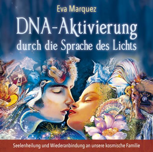 DNA-AKTIVIERUNG DURCH DIE SPRACHE DES LICHTS [enthält Lichtsprache mit Musik von Thaddeus]
