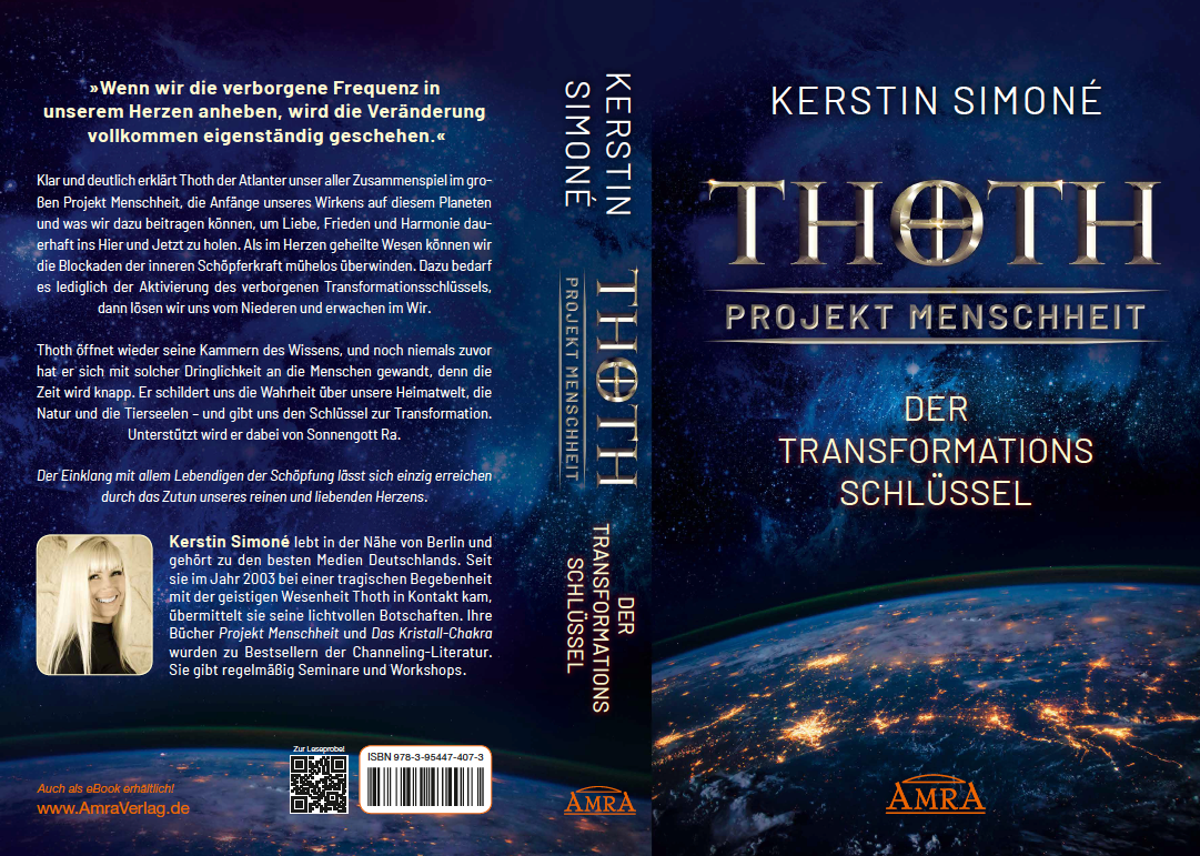 THOTH - PROJEKT MENSCHHEIT: DER TRANSFORMATIONSSCHLÜSSEL [Erstveröffentlichung]