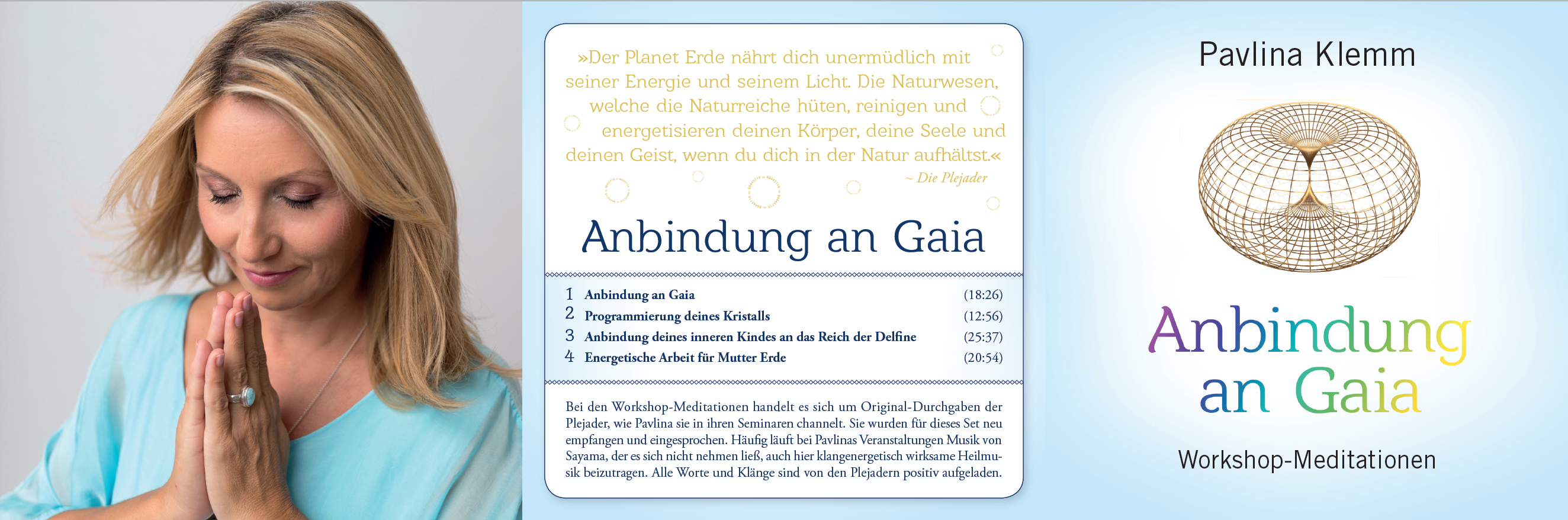 ANBINDUNG AN GAIA [Workshop-Meditationen, gesprochen von Pavlina Klemm; nur im AMRA-Shop erhältlich; wahlweise als Download]