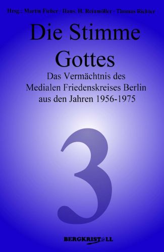 DIE STIMME GOTTES [Botschaften von Elias – Channelings Band 3]