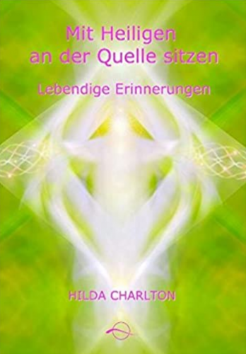 MIT HEILIGEN AN DER QUELLE SITZEN [Lebendige Erinnerungen an Jesus, Krishnamurti, Fatima, Sai Baba, Perikles u.a.]