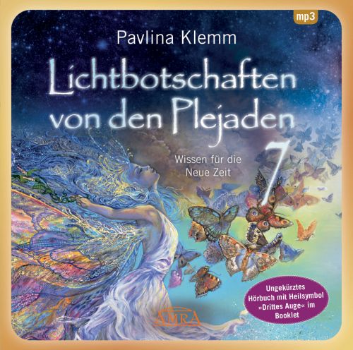 LICHTBOTSCHAFTEN VON DEN PLEJADEN 7 [Interaktives Hörbuch – ungekürzte Lesung; zusätzliches Heilsymbol & Übung im Booklet; wahlweise als Download]