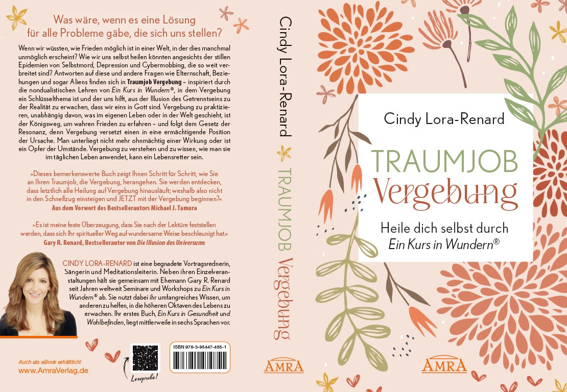 TRAUMJOB VERGEBUNG [inspiriert von »Ein Kurs in Wundern®«]