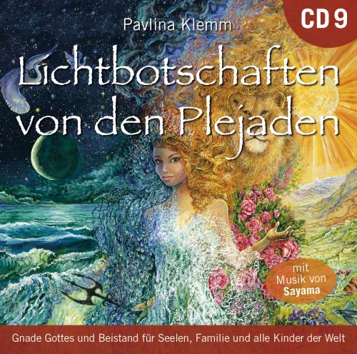 LICHTBOTSCHAFTEN VON DEN PLEJADEN 9 [Übungs-CD; wahlweise als Download]