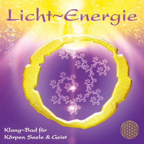 LICHT~ENERGIE [mit Heilschwingungen, ermäßigt als Download]
