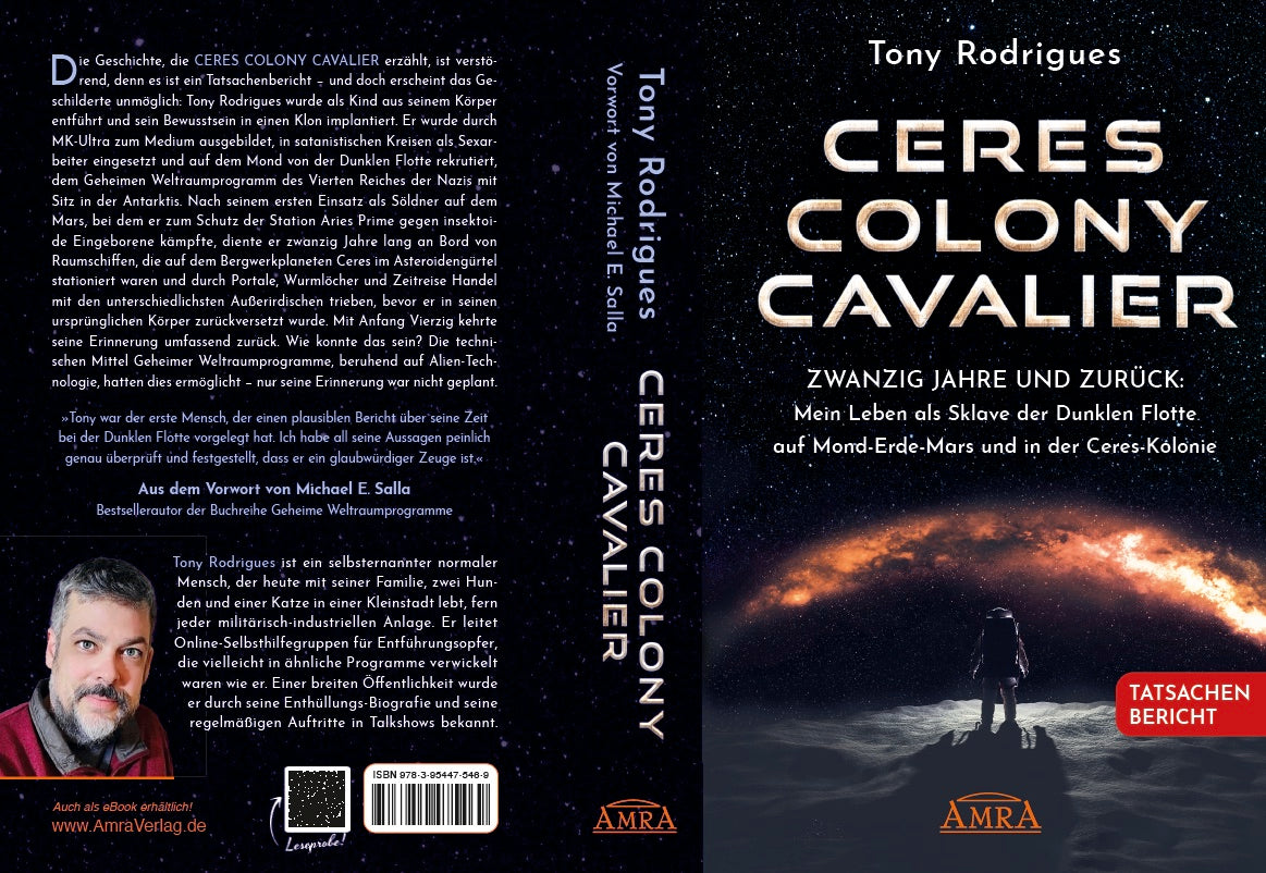 CERES COLONY CAVALIER [US-Bestseller; Vorwort von Michael E. Salla]
