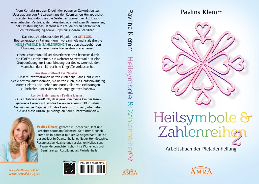 HEILSYMBOLE & ZAHLENREIHEN BAND 2 [Das neue Arbeitsbuch der Plejadenheilung]