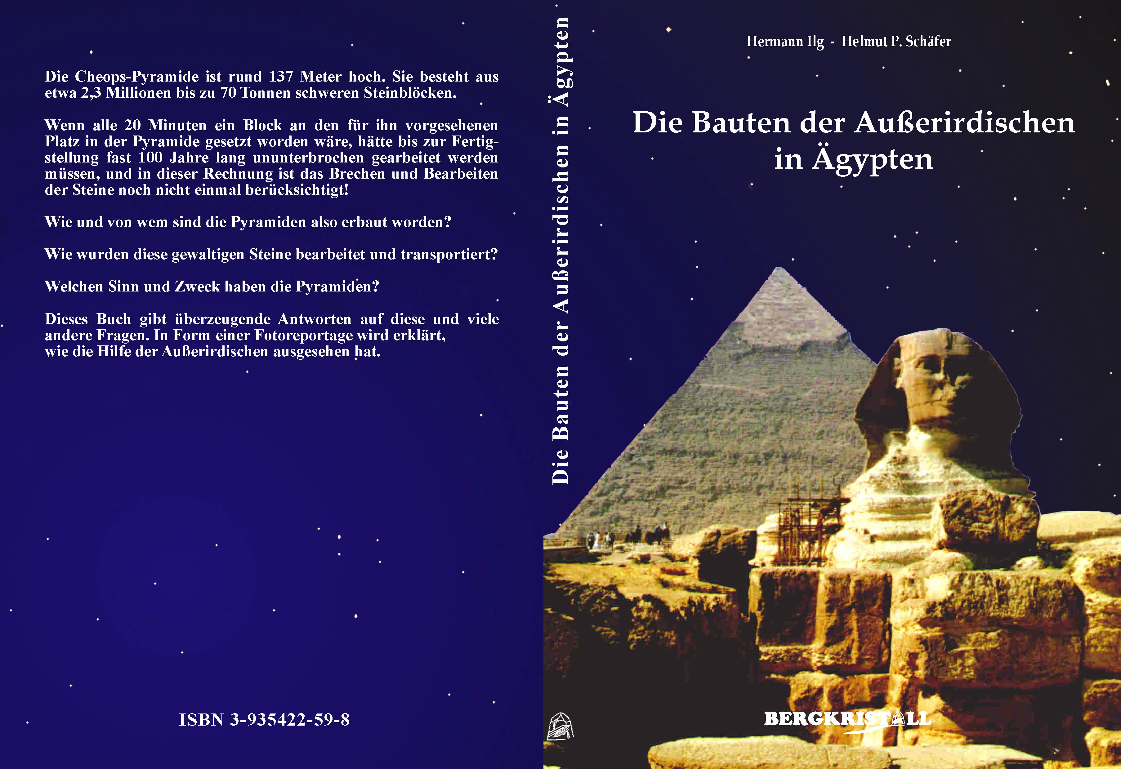 DIE BAUTEN DER AUSSERIRDISCHEN IN ÄGYPTEN [Bergkristall-Erstausgabe]