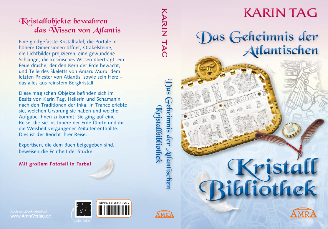 DAS GEHEIMNIS DER ATLANTISCHEN KRISTALLBIBLIOTHEK [mit 16 Seiten Farbfotostrecke!]