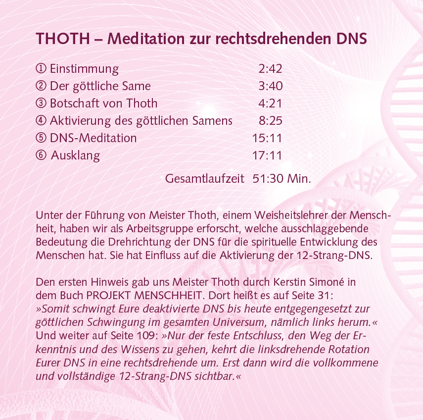THOTH: MEDITATION ZUR RECHTSDREHENDEN DNS [nach Kerstin Simoné]