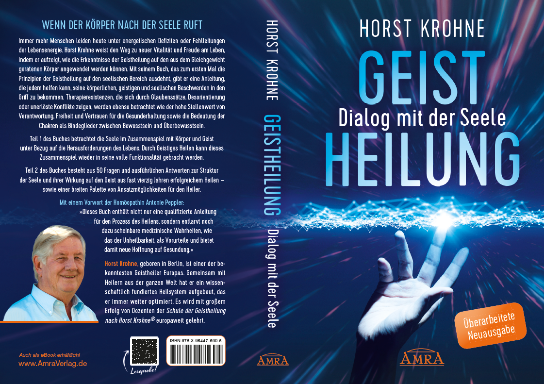 GEISTHEILUNG - DIALOG MIT DER SEELE [Überarbeitete Neuausgabe!]