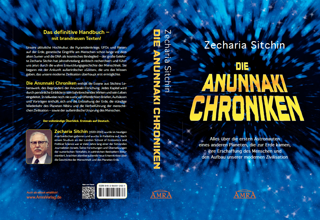 DIE ANUNNAKI CHRONIKEN [Das definitive Handbuch – mit brandneuen Texten]
