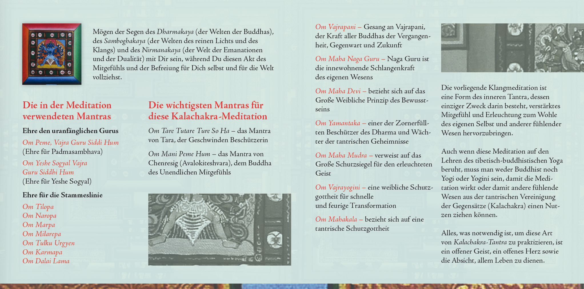 DAS KALACHAKRA DES GROSSEN MITGEFÜHLS [mit 16 Seiten Booklet; Klangmeditation zur tantrischen Vereinigung]