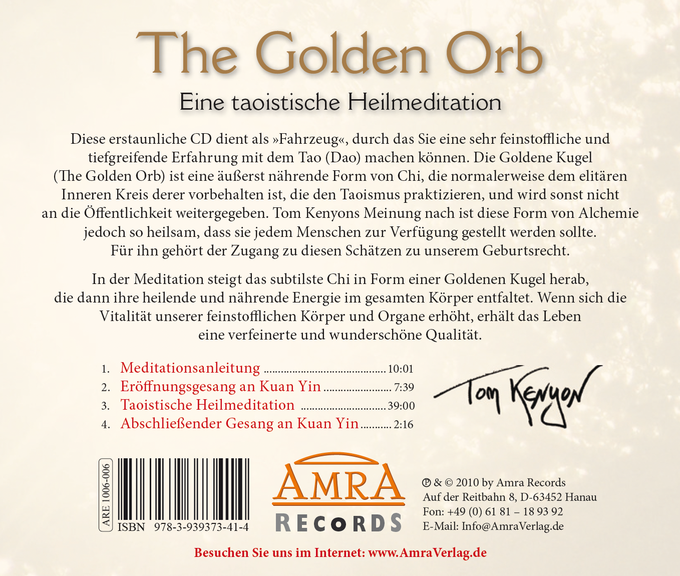 THE GOLDEN ORB: HEILENDER CHI-STROM [mit 12 Seiten Booklet; eine geheime Heilmeditation im Taoismus]