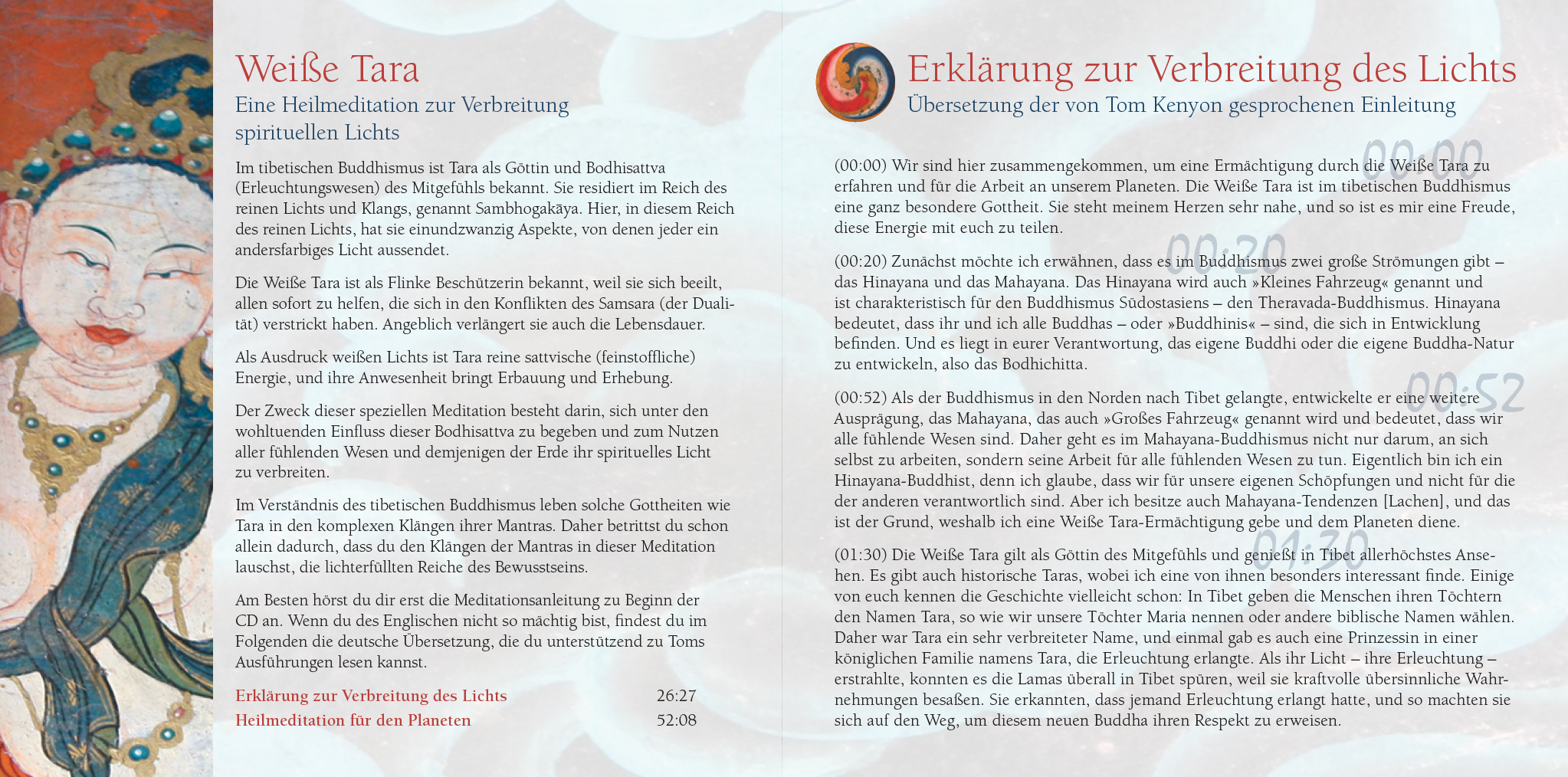 WEISSE TARA – HEILMEDITATION FÜR GAIA [mit 16 Seiten Booklet]
