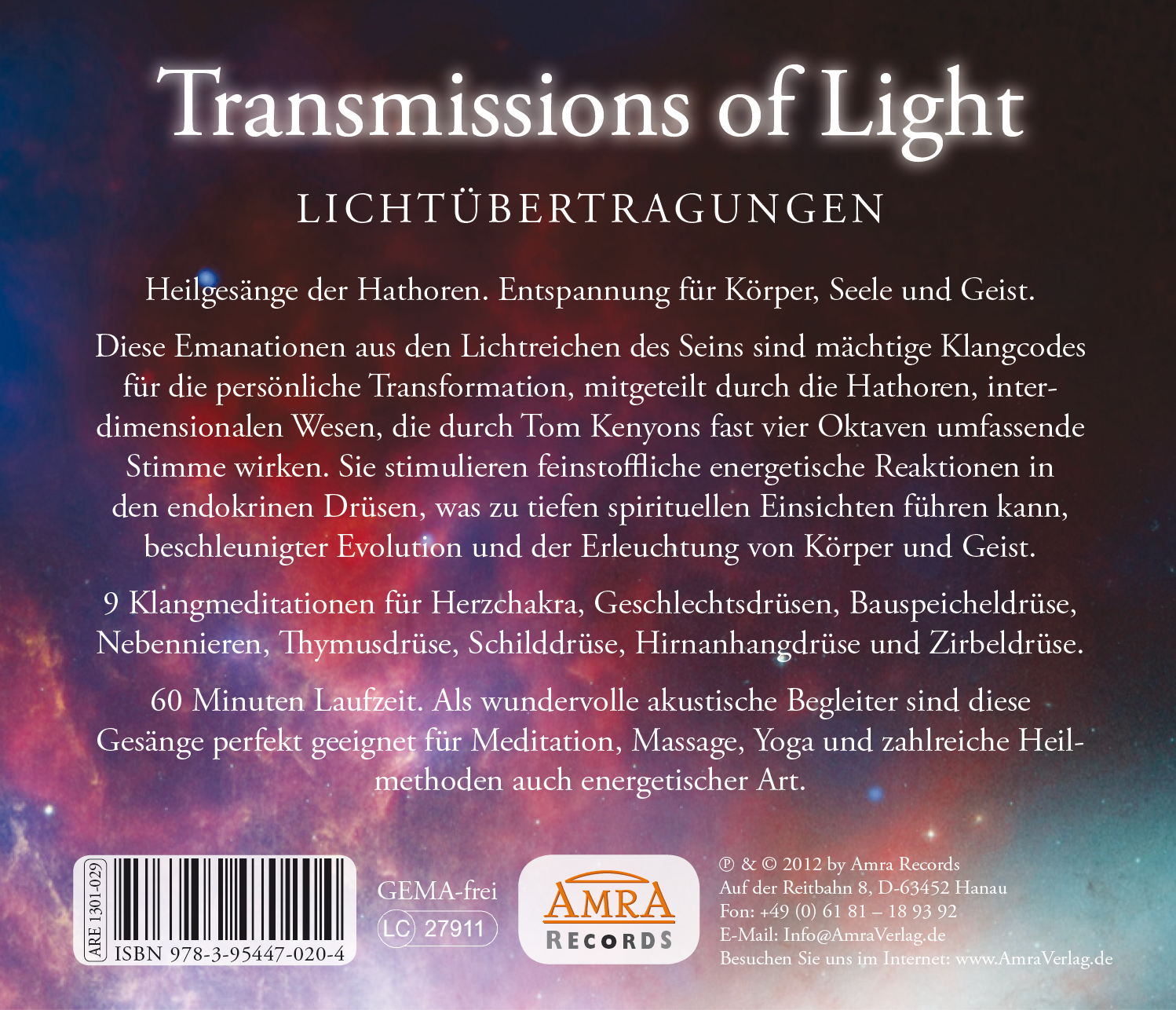 TRANSMISSIONS OF LIGHT ~ LICHTÜBERTRAGUNGEN [Heilgesänge der Hathoren]