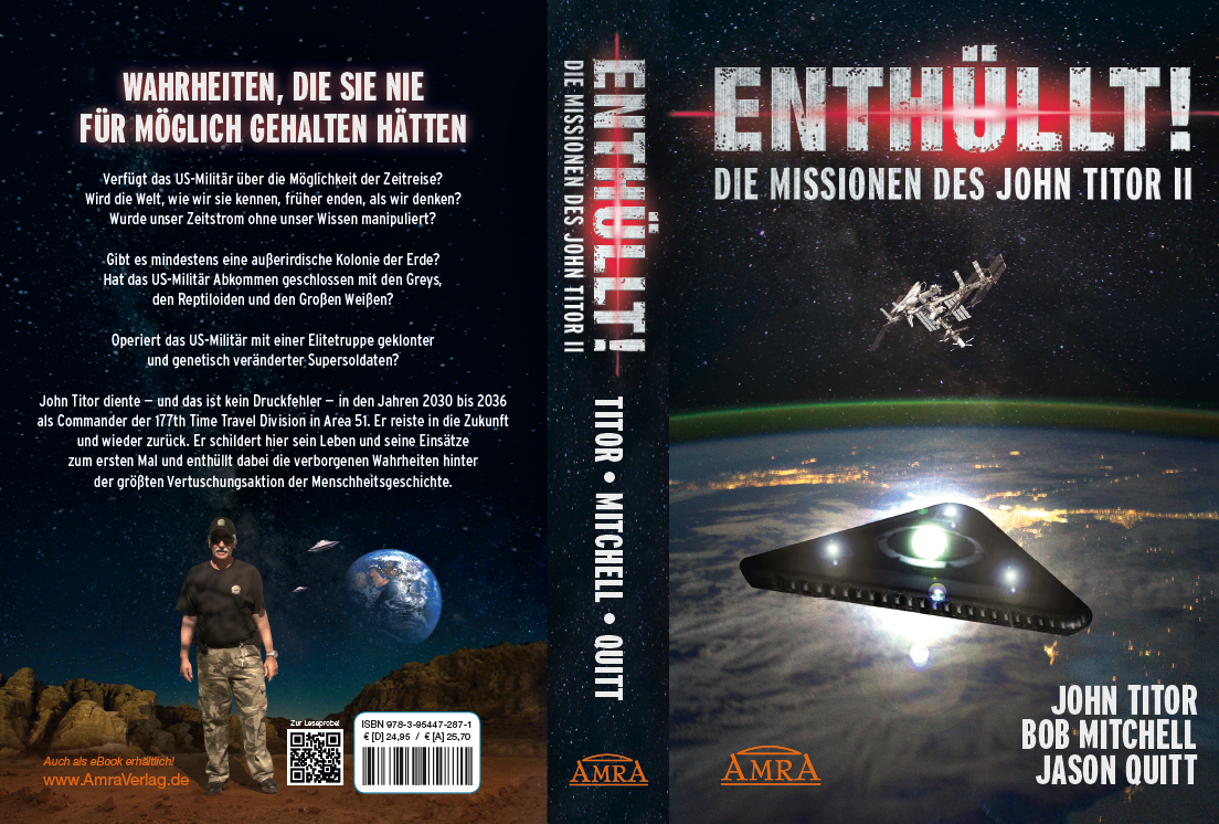 ENTHÜLLT! DIE MISSIONEN DES JOHN TITOR II [Wahrheiten, die Sie für unmöglich gehalten hätten!]