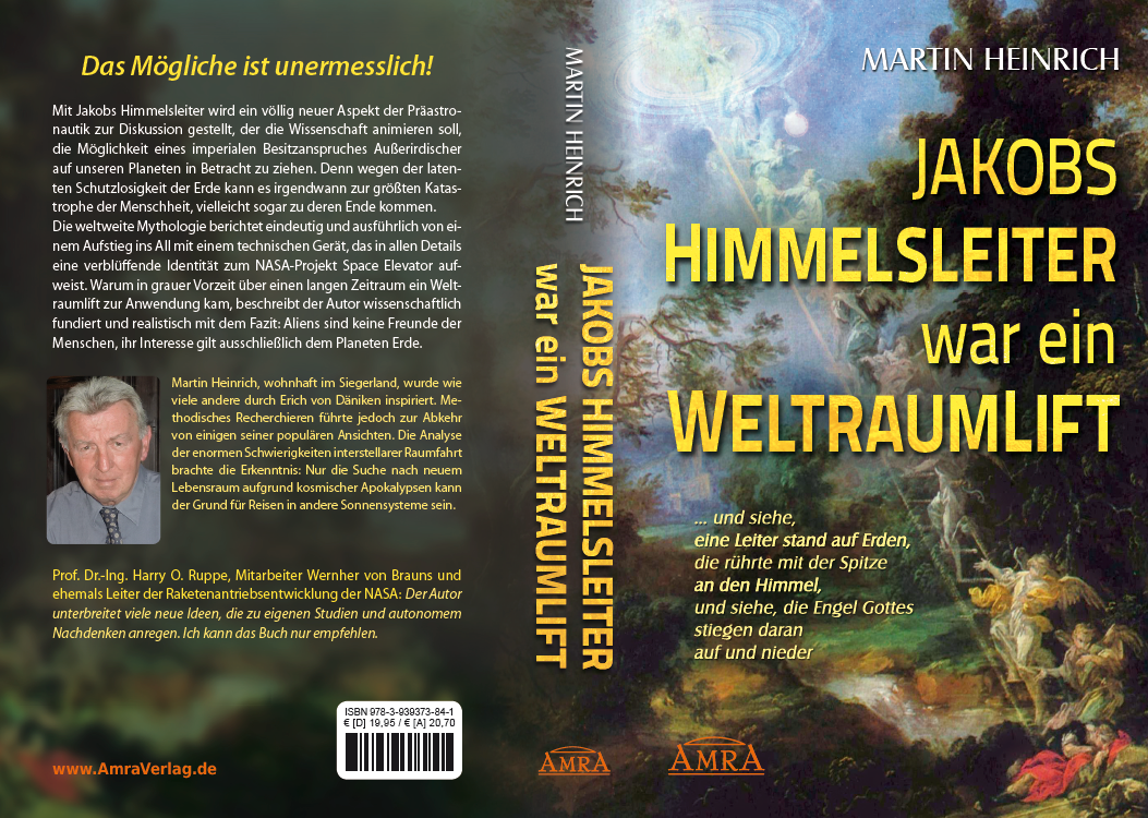 JAKOBS HIMMELSLEITER WAR EIN WELTRAUMLIFT [empfohlen von Prof. Harry O. Ruppe]