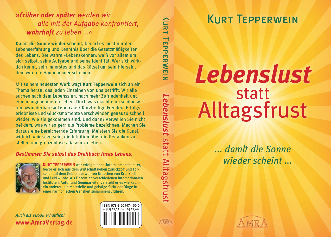 LEBENSLUST STATT ALLTAGSFRUST