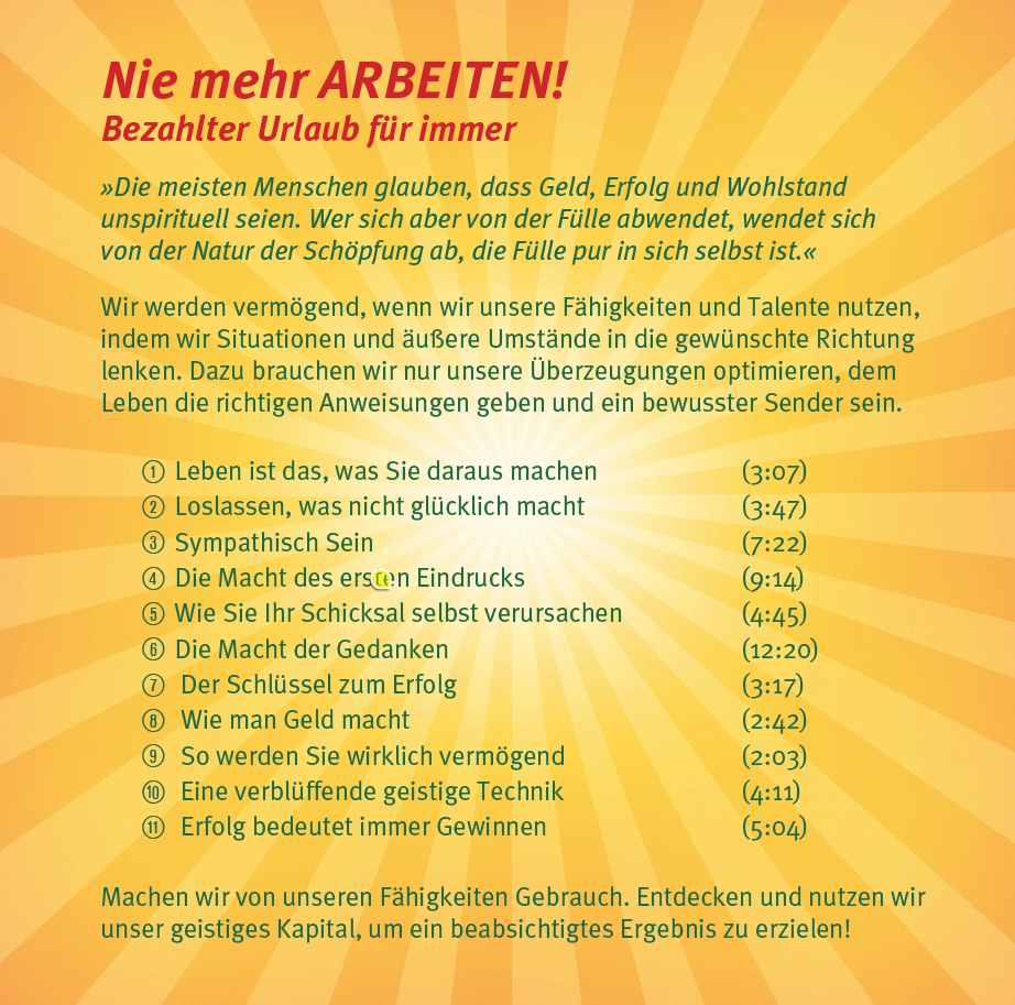 NIE MEHR ARBEITEN! [Hörbuch]