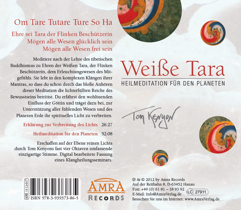 WEISSE TARA – HEILMEDITATION FÜR GAIA [mit 16 Seiten Booklet]