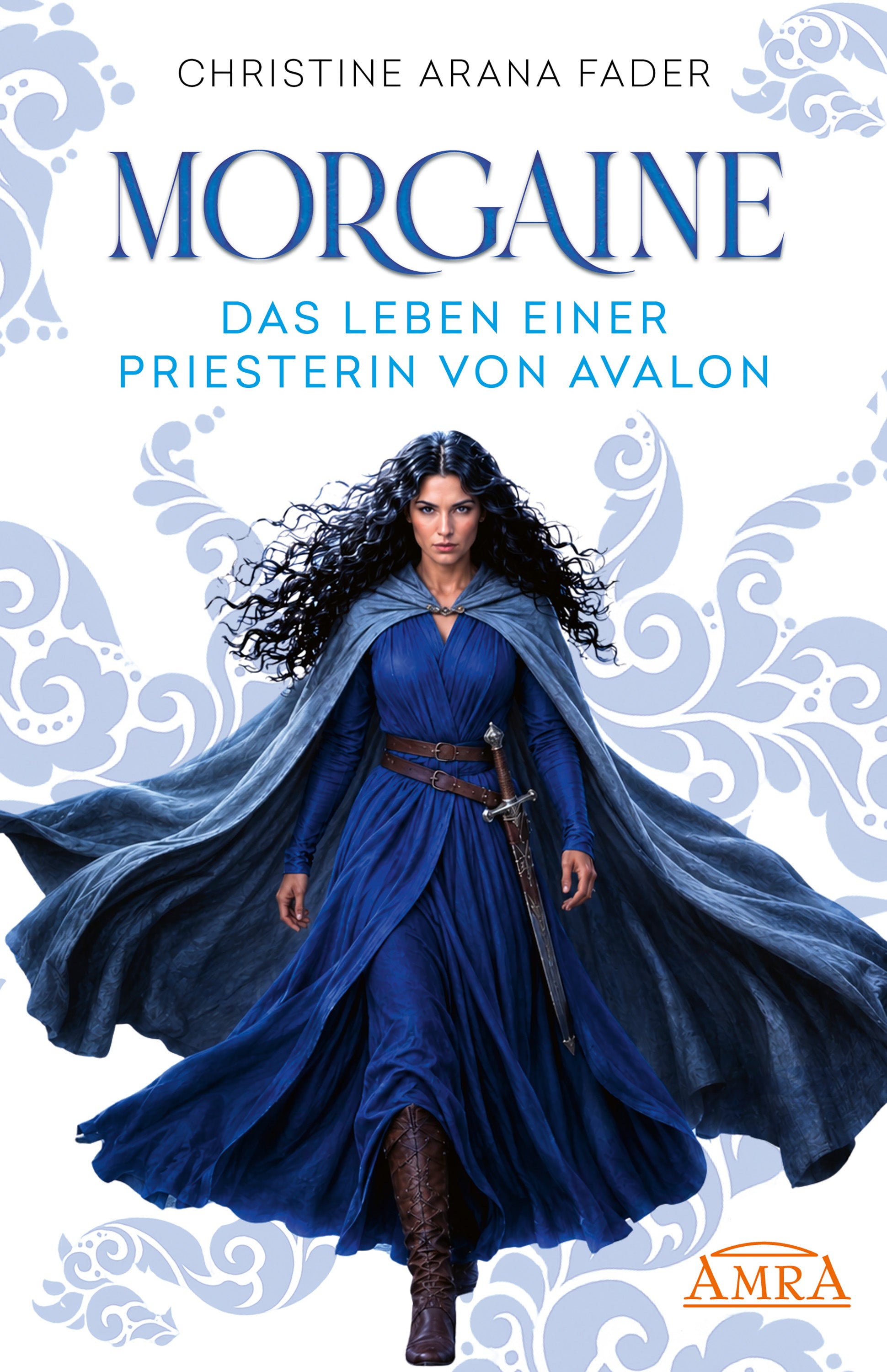 MORGAINE – DAS LEBEN EINER PRIESTERIN VON AVALON [wird ausgeliefert am 11.11.2026]