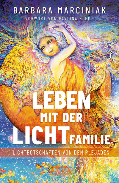 Leben mit der Lichtfamilie