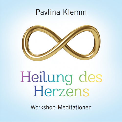 HEILUNG DES HERZENS [Workshop-Meditationen, gesprochen von Pavlina Klemm; nur im AMRA-Shop erhältlich; wahlweise als Download]