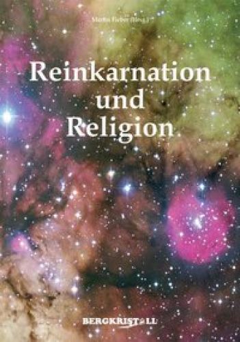 Reinkarnation und Religion [Channelings von ELIAS]