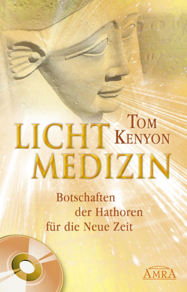 Lichtmedizin Buch Cd Botschaften Der Hathoren Für Die - 