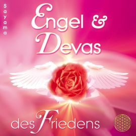 ENGEL & DEVAS DES FRIEDENS [Heilmusik für Tiefenentspannung, Friedensmeditationen & Lichtarbeit mit 885 Hertz; ermäßigt als Download]